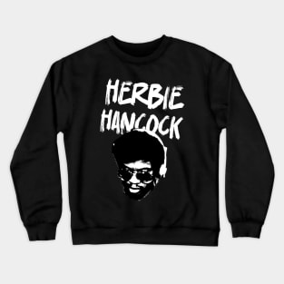 Herbie-Hancock Crewneck Sweatshirt